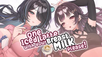 7463[SLG/熟女/喜剧]一杯冰拿铁加您的母乳，谢谢！ One Iced Latte With Your Breast Milk, Please! v1.25.9.11 steam官中步兵[PC+安卓joi]-ACG俱乐部 - 各类游戏免费下载